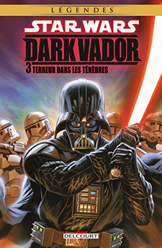 Dark Vador - Le Seigneur Noir des Sith, Tome 3 : L'Ombre et la Menace