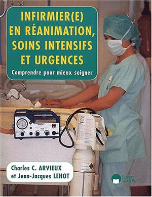 Infirmières en réanimation, soins intensifs et urgences