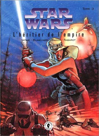 Star wars, l'heritier de l empire, tome 3 :
