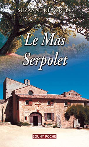 Le Mas Serpolet (Poche) - 48