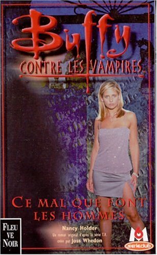 Buffy contre les vampires, tome 24 : Le mal que font les hommes