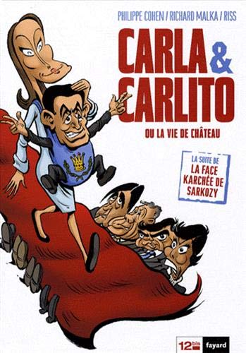 Carla & Carlito: ou La vie de chateau