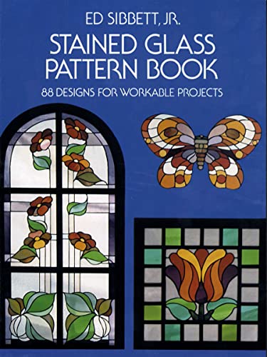 Stained Glass Pattern Book: 88 Designs for Workable Projects