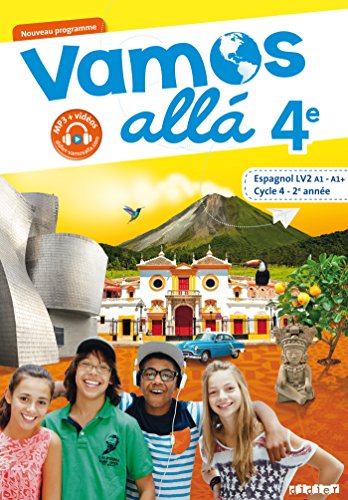 Vamos allá 4e - Cycle 4, 2eme année - Espagnol LV2 (A1, A1+) - Manuel de l'élève