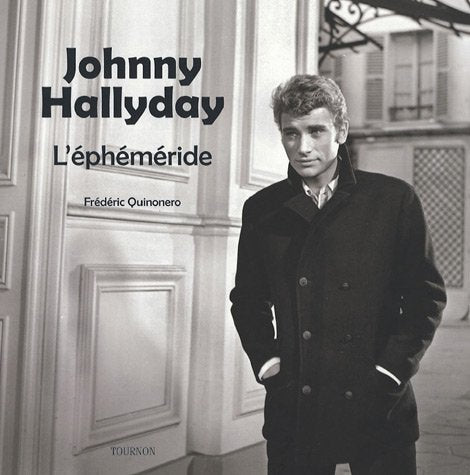Johnny Hallyday : L'éphéméride