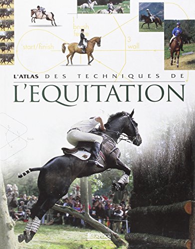 L'Atlas des techniques de l'équitation