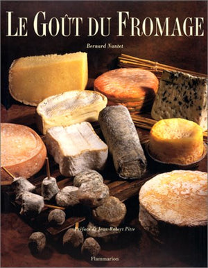 Le goût du fromage