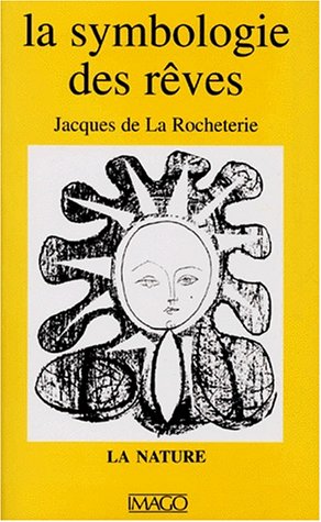 La Symbologie des rêves, tome 2 : La Nature