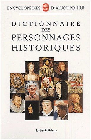 Dictionnaire des personnages historiques