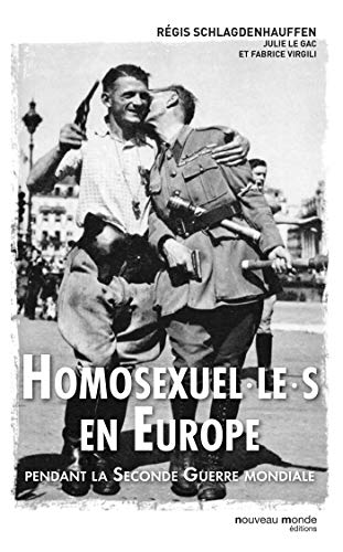 Homosexuel.le.s en Europe: pendant la Seconde Guerre mondiale