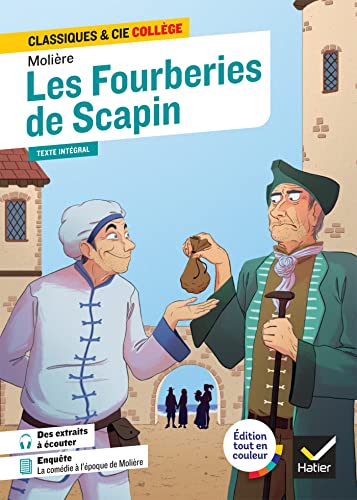 Les Fourberies de Scapin: avec une enquête sur la comédie à l'époque de Molière