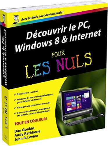 Découvrir le PC, Windows 8 et Internet pour les Nuls