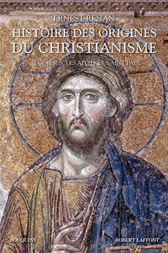 Histoire des origines du christianisme - T .1 - Bouquins (01)