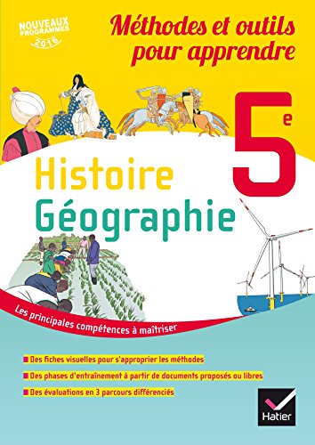 Méthodes et outils pour apprendre - Histoire-Géographie 5e Éd. 2017 - Cahier élève
