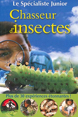 CHASSEUR D INSECTES