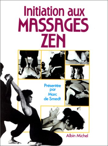 Initiation aux Massages Zen
