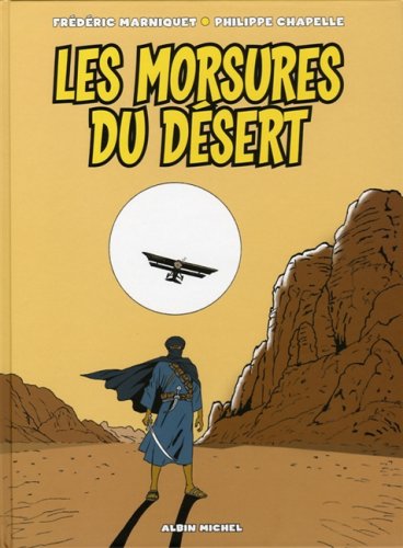 Les morsures du désert