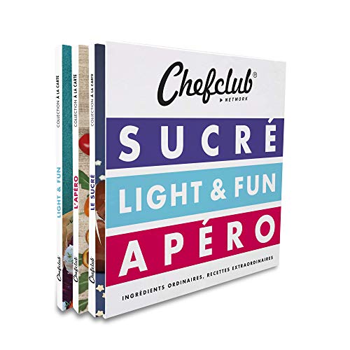 Chefclub Network: 3 volumes : Sucré ; Light & Fun ; Apéro