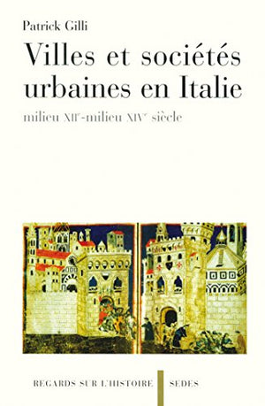 Villes et sociétés urbaines en Italie