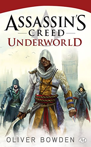 Assassin's Creed, Tome 8: Assassin's Creed Underworld