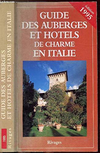 Guide Auberges d'Italie 1995