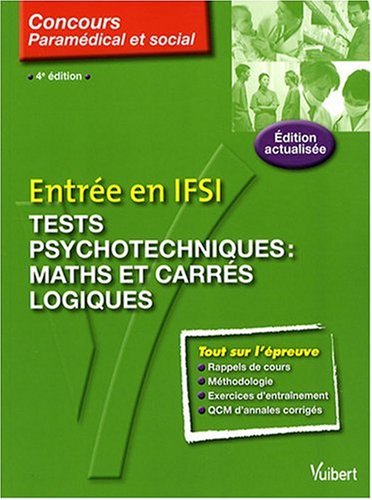 Entrée en IFSI: Tests psychotechniques : maths et carrés logiques