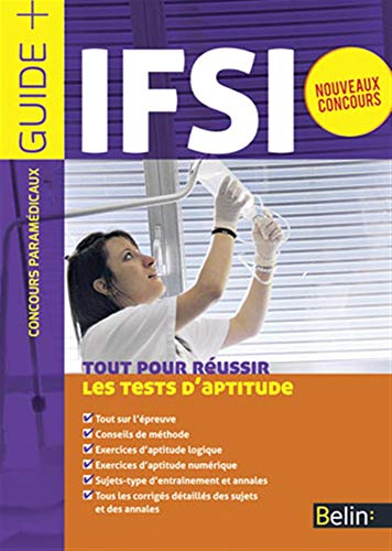 Concours IFSI - Tout pour réussir les tests d'aptitude