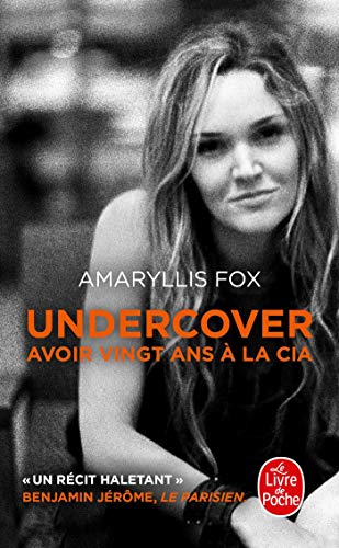 Undercover: Avoir 20 ans à la CIA