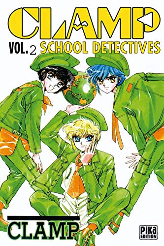Clamp School Detectives, tome 2