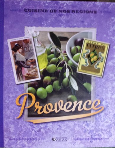 Provence - Cuisine de nos régions