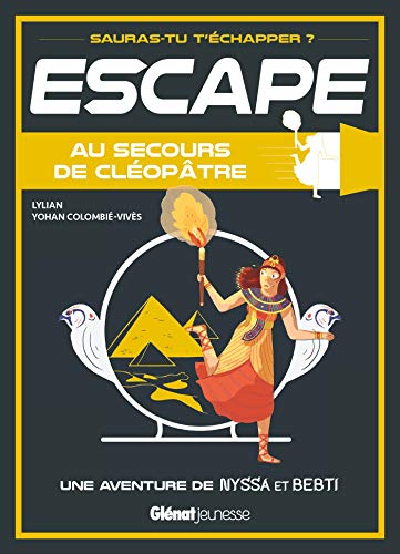 Escape ! Au secours de Cléopâtre