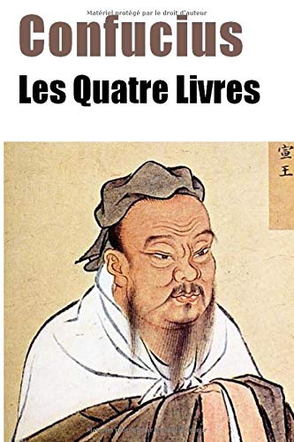 Confucius: Les Quatre Livres