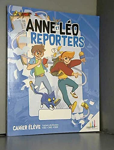 Anne et Léo REPORTERS enfant: Livre-fichier enfant