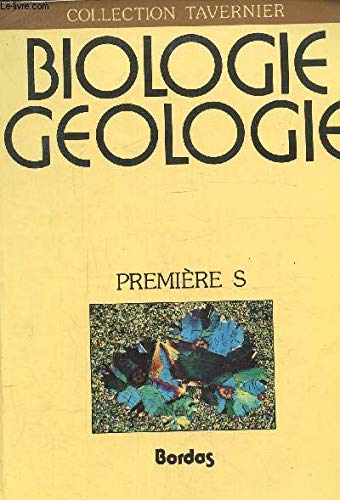 BIOLOGIE 1ERE S. Edition 1988