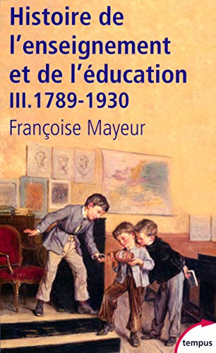 Histoire de l'enseignement et de l'éducation (3)