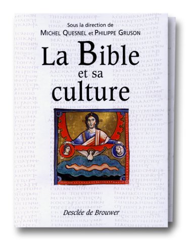 La Bible et sa culture, coffret de 2 volumes