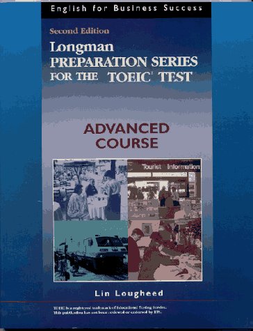 Longman Preparation Series for the TOEIC Test, Advanced Course