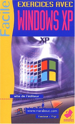 Windows XP : Cahier d'exercices