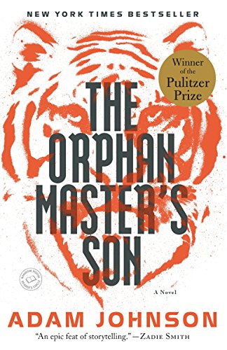 The Orphan Master's Son: A Novel