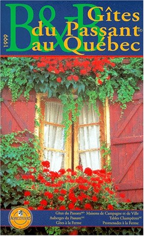Gîtes du passant au Québec, 1999