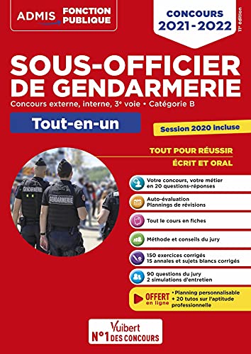 Concours Sous-officier de gendarmerie - Catégorie B - Tout-en-un - 20 tutos offerts: Gendarme externe, interne et 3e voie - Concours 2021-2022