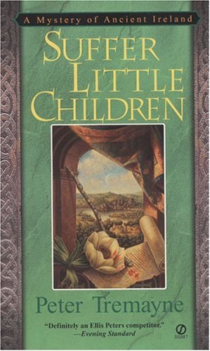 Suffer Little Children: A Sister Fidelma Mystery
