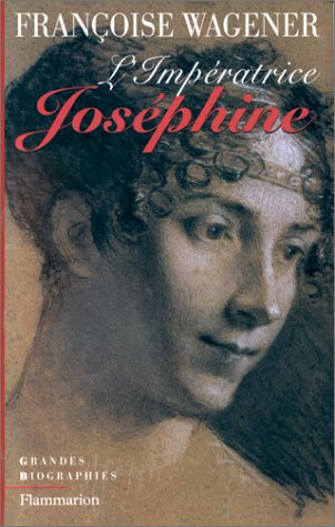 Impératrice Joséphine 1763-1814