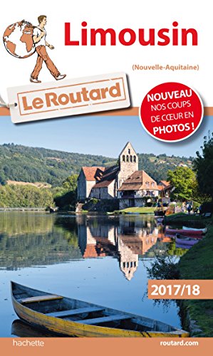 Guide du Routard Limousin 2017/18
