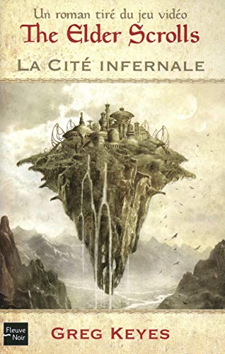 The elder scrolls : La Cité Infernale