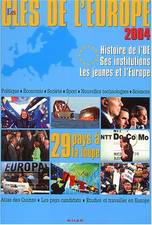 Les clés de l'Europe 2004