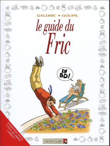Les Guides en BD - Tome 27: Le Fric