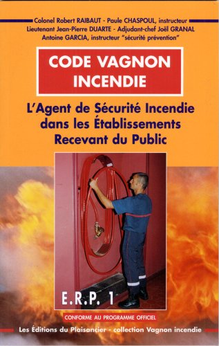 Code Vagnon incendie :Etablissement recevant du public (ERPI)