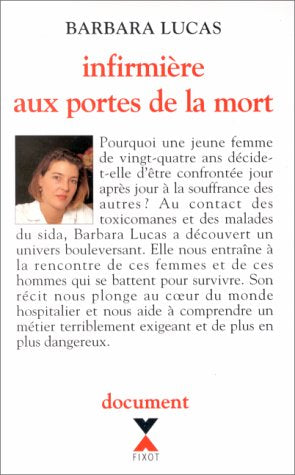 Infirmière aux portes de mort