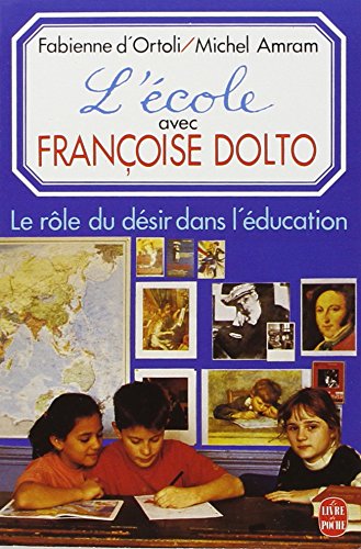 L'école avec Françoise Dolto